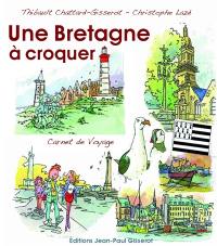 Une Bretagne à croquer : carnet de voyage