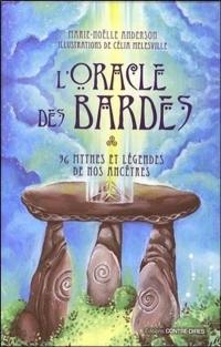 L'oracle des bardes : 36 mythes et légendes de nos ancêtres