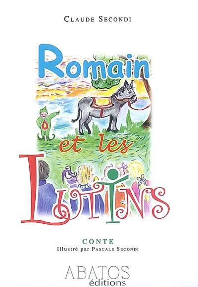 Romain et les lutins : conte