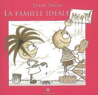 La famille idéale ment