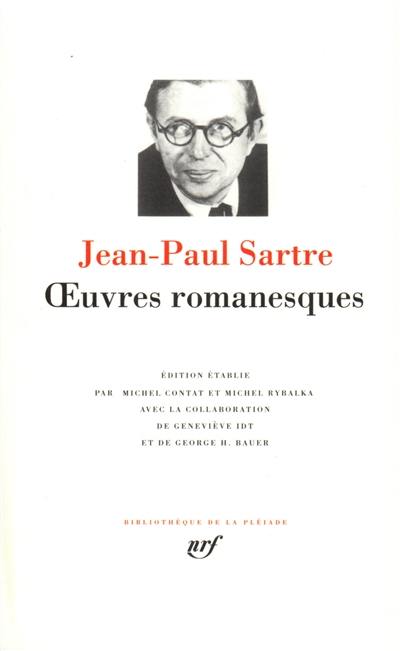 Oeuvres romanesques de Jean-Paul Sartre