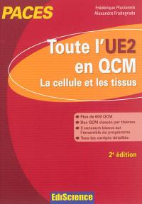 PACES : toute l'UE2 en QCM : la cellule et les tissus