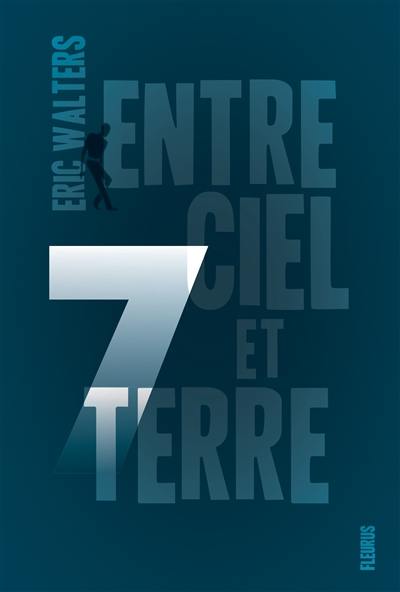 7. Entre ciel et terre