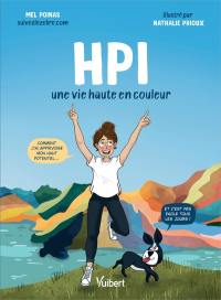 HPI : une vie haute en couleurs