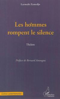 Les hommes rompent le silence : théâtre