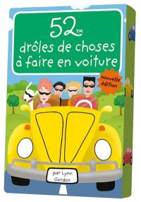 52 drôles de choses à faire en voiture