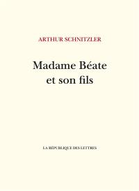 Madame Béate et son fils