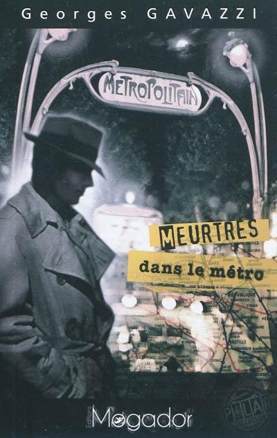 Meurtres dans le métro