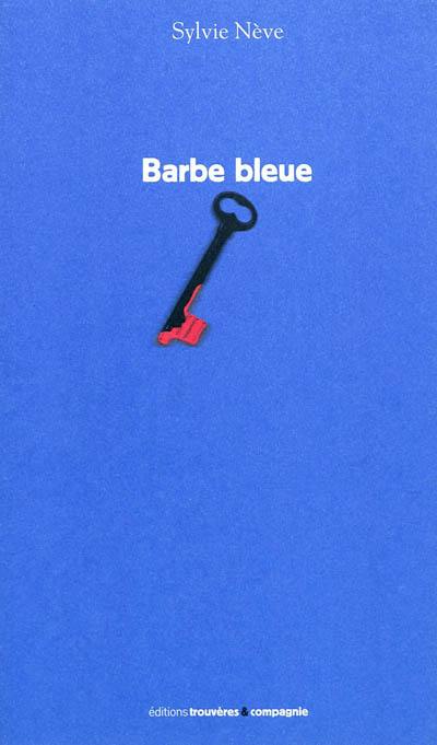 Barbe bleue : poème expansé