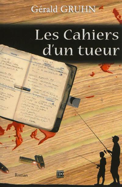 Les cahiers d'un tueur