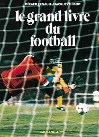 Le Grand livre du football