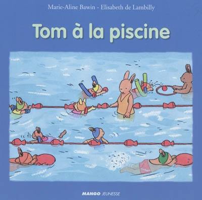 Tom à la piscine