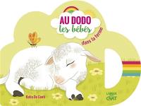 Au dodo les bébés dans la ferme