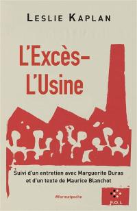 L'excès-l'usine