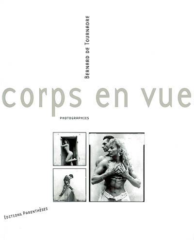 Corps en vue