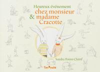 Heureux évènement chez monsieur et madame Cracotte