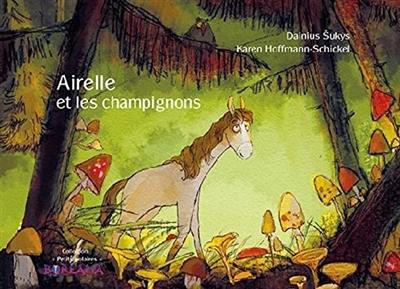 Airelle et les champignons