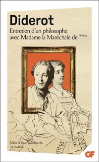 Entretien d'un philosophe avec Madame la Maréchale de ***