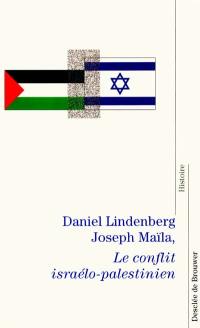 Le conflit israélo-palestinien