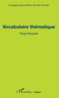 Vocabulaire thématique : fang-français