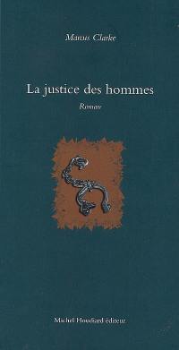 La justice des hommes