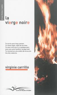 La vierge noire : théâtre