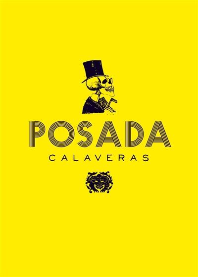 Posada : Calaveras