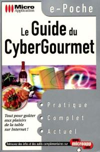 Le guide du cybergourmet