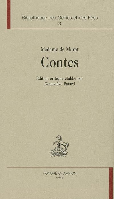 L'âge d'or du conte de fées, 1690-1709. Vol. 3. Le cercle des conteuses. Vol. 3. Contes