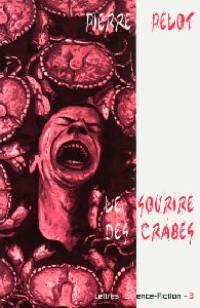 Le sourire des crabes