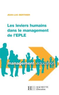 Les leviers humains dans le management de l'EPLE