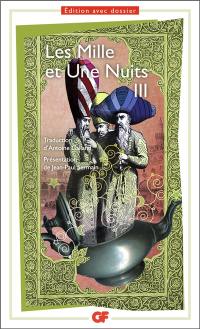 Les mille et une nuits. Vol. 3