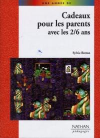 Cadeaux pour les parents avec les 2, 6 ans