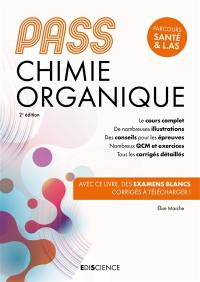 Chimie organique, Pass : parcours santé & L.AS