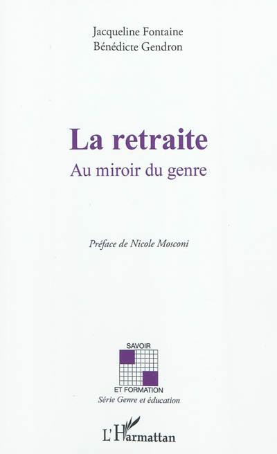 La retraite : au miroir du genre