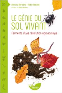 Le génie du sol vivant