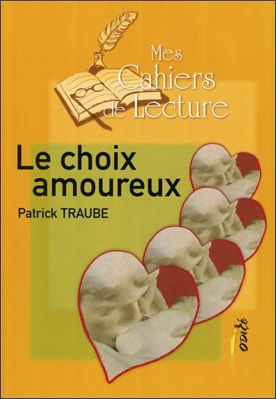 Le choix amoureux