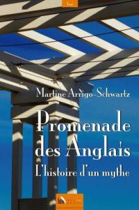 Promenade des Anglais : l'histoire d'un mythe