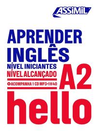 Aprender inglês : nivel iniciantes : nivel alcançado A2