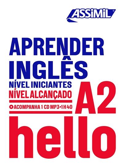 Aprender inglês : nivel iniciantes : nivel alcançado A2