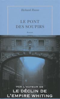 Le pont des soupirs