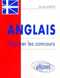 Anglais, préparer les concours : méthodologie et applications