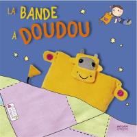 La bande à doudou