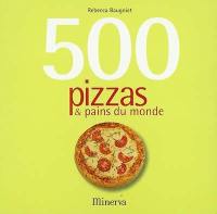 500 pizzas & pains du monde