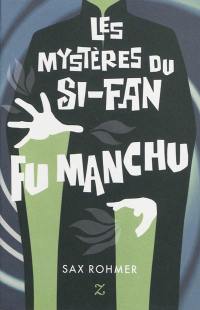 Les mystères du Si-Fan : Fu Manchu