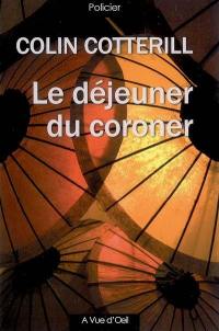 Le déjeuner du coroner