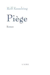 Piège