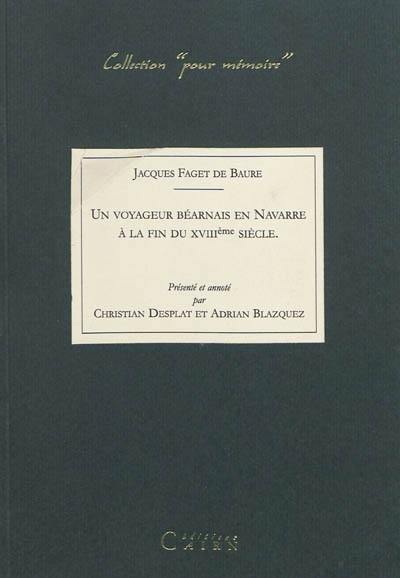 Un voyageur béarnais en Navarre à la fin du XVIIIe siècle