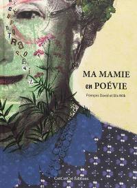 Ma mamie en poévie