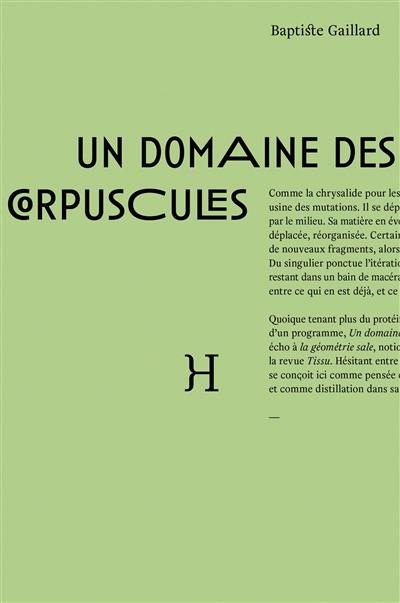 Un domaine des corpuscules